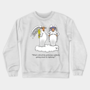 Funny Political Angel and Wife Cartoon Humor Crewneck Sweatshirt